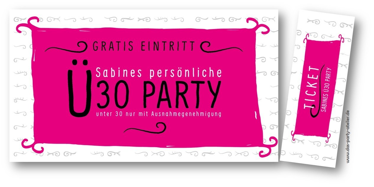 Einladung TICKET Ü30/40/.... Party (mit Umschlag)