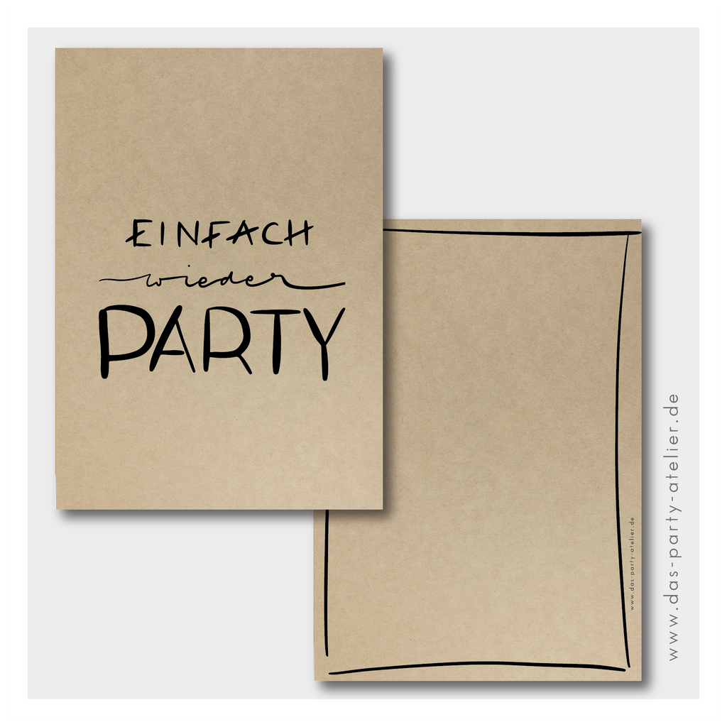 Partyeinladung (6er Pack) EINFACH WIEDER PARTY